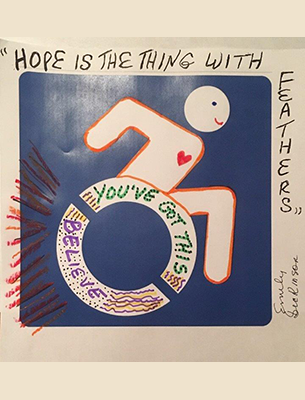 stencil figure in a wheelchair celebrates Emily Dickinson quote Hope is the Thing with Feathers