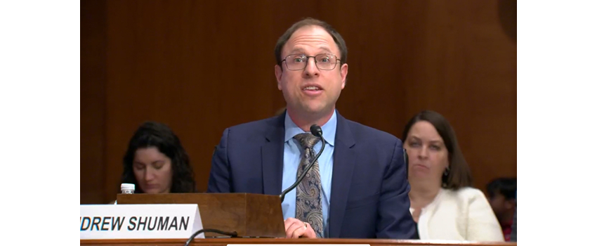 Andrew Shuman, M.D., testifying at a recent U.S. Senate Committee hearing
